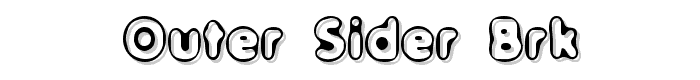 Outer Sider BRK font